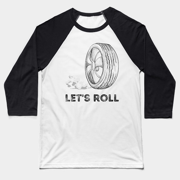 Lets Roll Baseball T-Shirt by High Trend